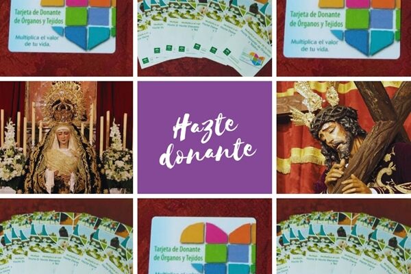 CAMPAÑA DONACIÓN DE ÓRGANOS EN NUESTRA HERMANDAD