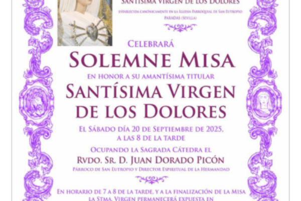 FUNCIÓN PRINCIPAL SANTÍSIMA VIRGEN DE LOS DOLORES